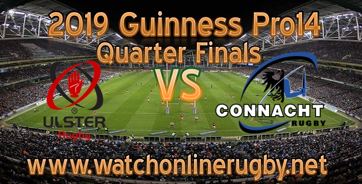 Ulster VS Connacht Live Stream