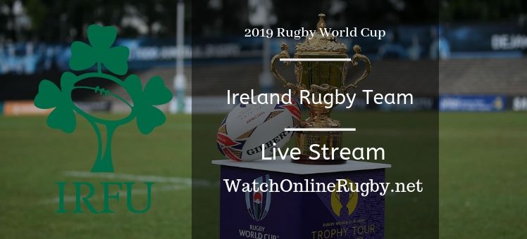 Ireland Rugby Live Stream