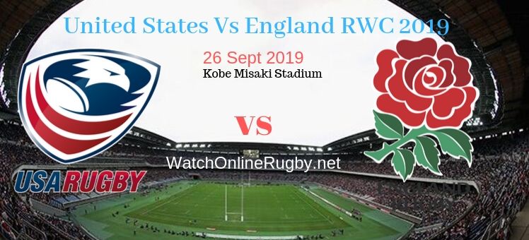 RWC 2019 United States VS England Live Stream