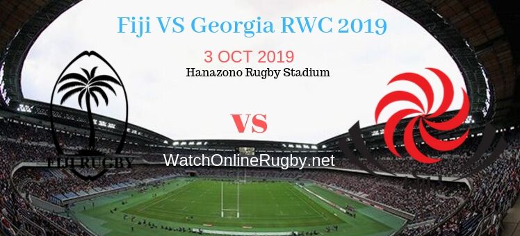 RWC 2019 Georgia VS Fiji Live Stream