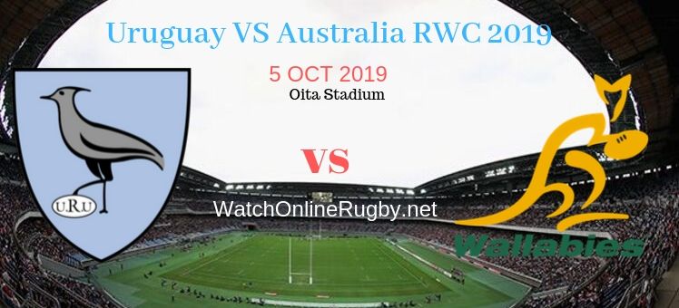 RWC 2019 Uruguay VS Australia Live Stream