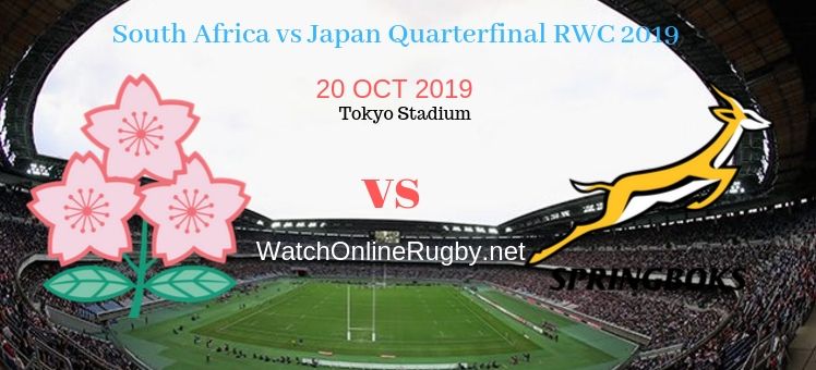 Japan VS Springboks 2019 RWC Quarter-final Live Stream