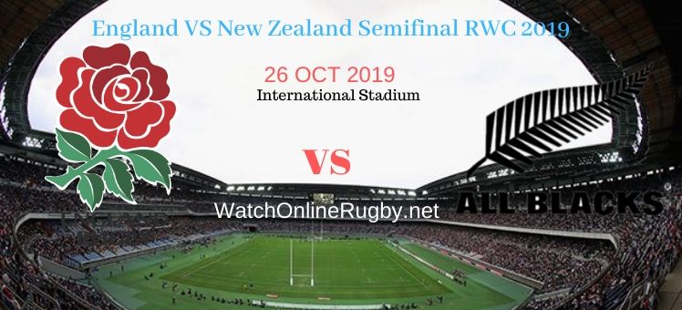 All Blacks VS England 2019 RWC Semifinal Live Stream