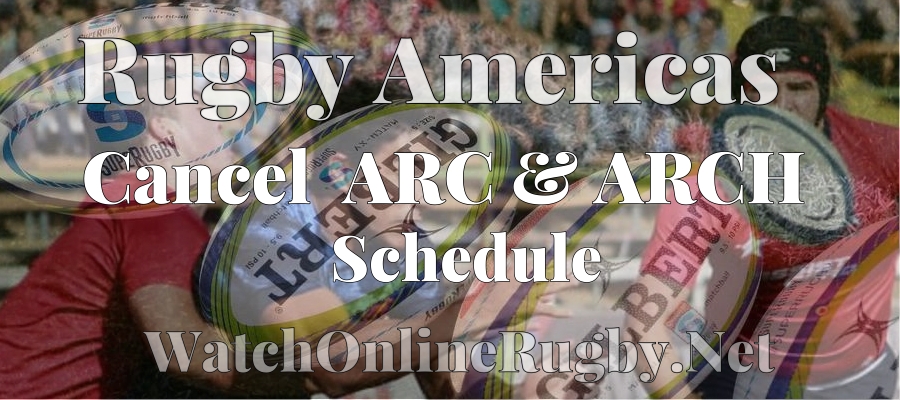 Rugby Americas Canceled the ARC schedule for 2020 Season