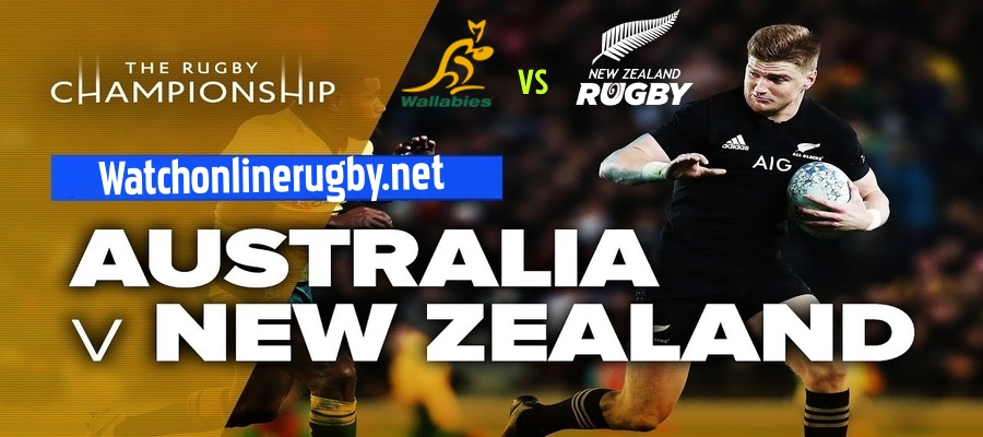Australia VS New Zealand Rugby Championship 2021 Live Stream