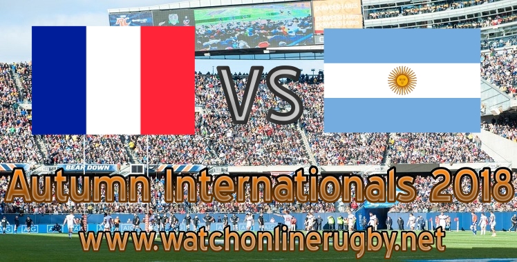 Live streaming France VS Argentina rugby