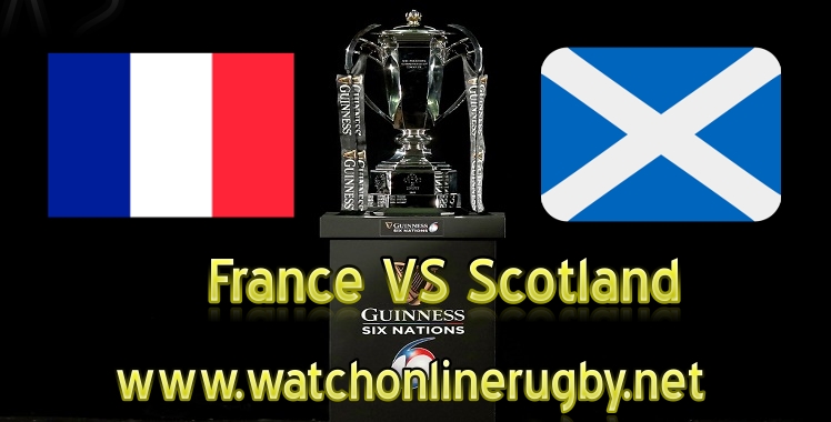 france-vs-scotland-live-six-nations-2019