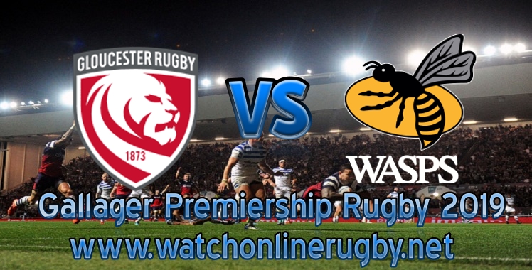gloucester-rugby-vs-wasps-2019-live-stream