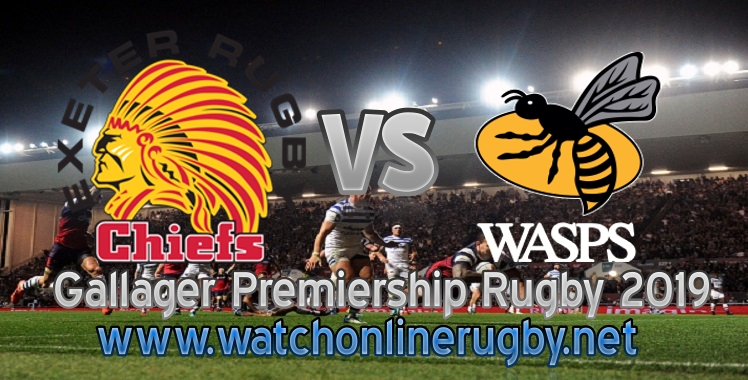 chiefs-vs-wasps-2019-live-stream