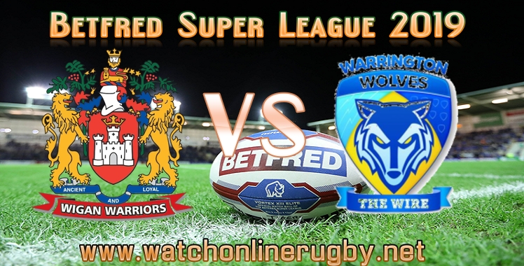 wigan-warriors-vs-warrington-wolves-live