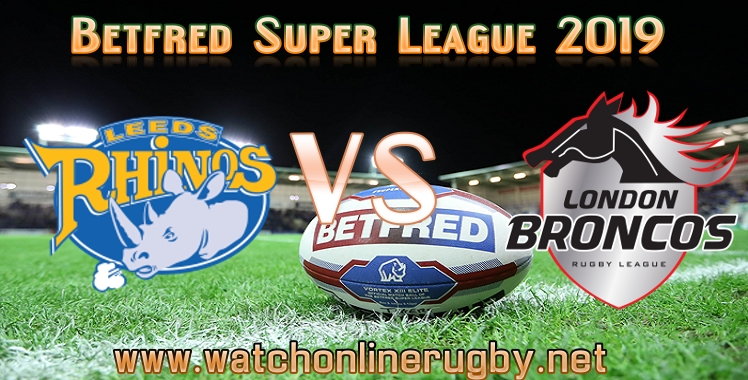 leeds-rhinos-vs-london-broncos-live-stream