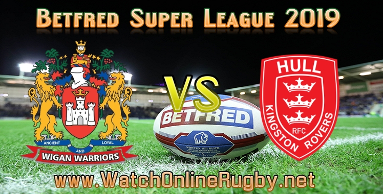 wigan-warriors-vs-hull-kr-live-stream