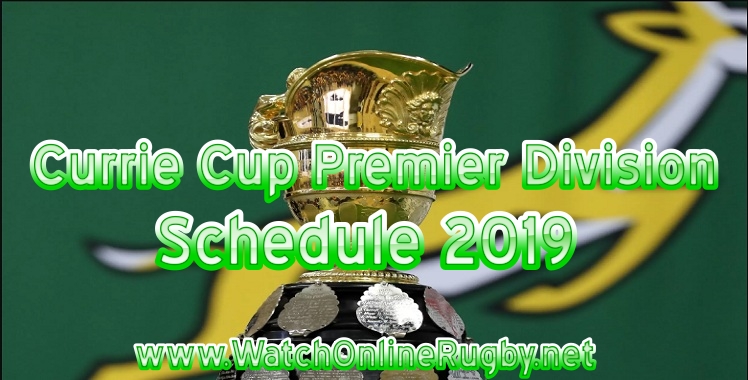 currie-cup-premier-division-schedule-2019