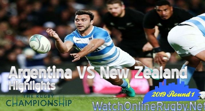 Round1 Argentina v New Zealand Highlights Rugby Championship 2019