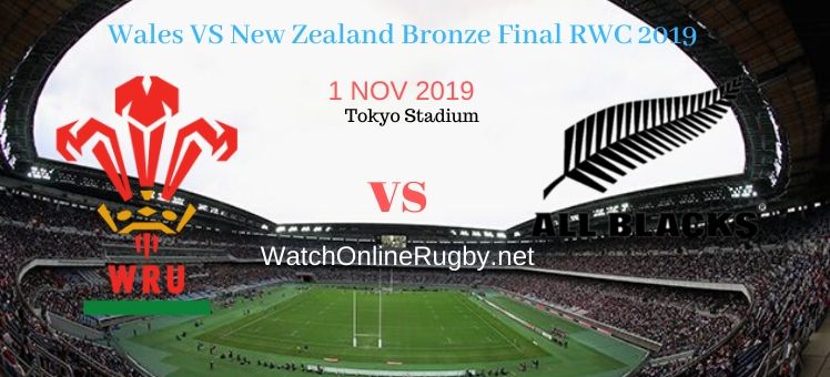 all-blacks-vs-wales-2019-rwc-bronze-final-live-stream