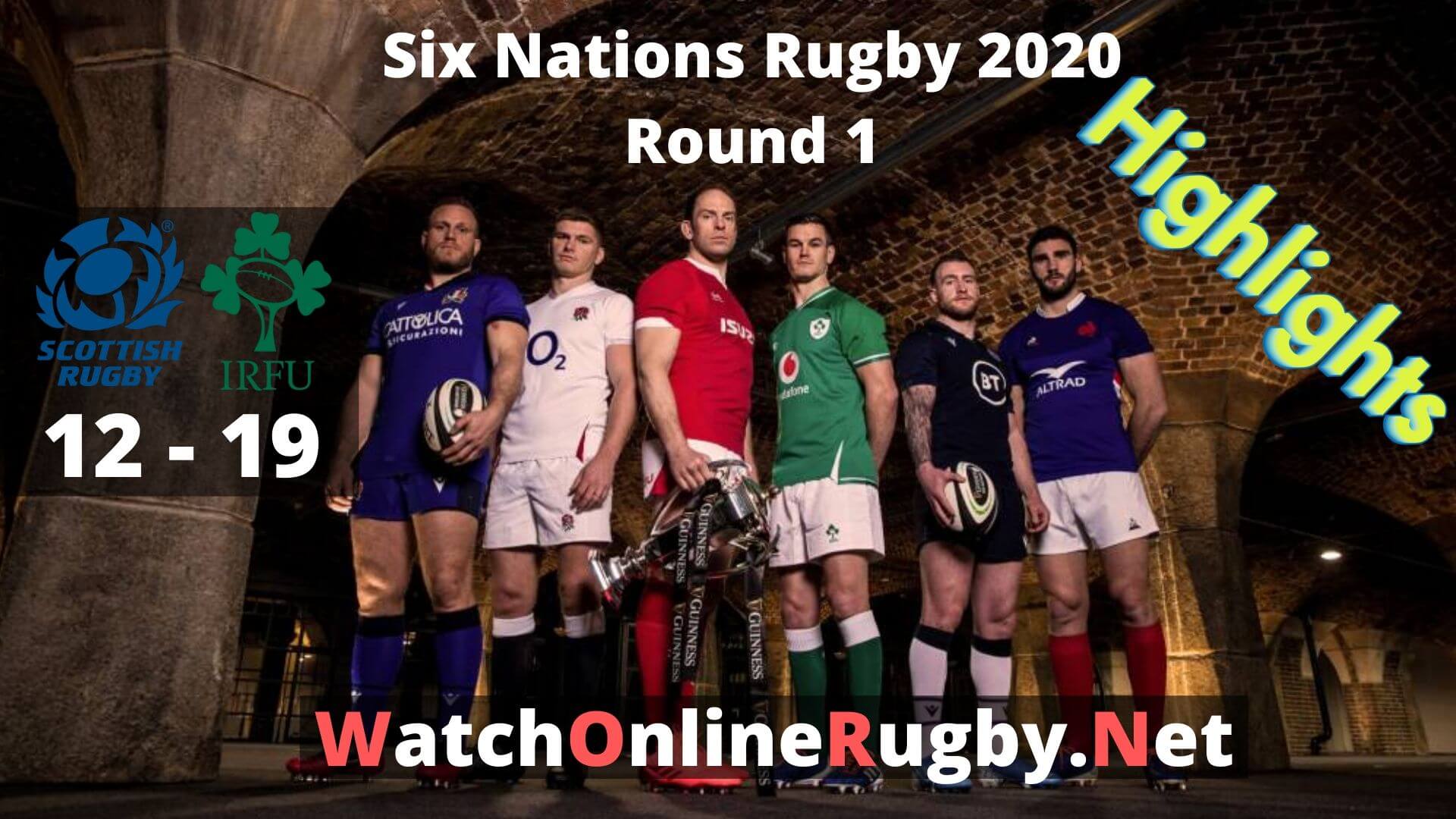 Scotland Vs Ireland 6 Nations Rugby 2020 Highlights Full Match Replay