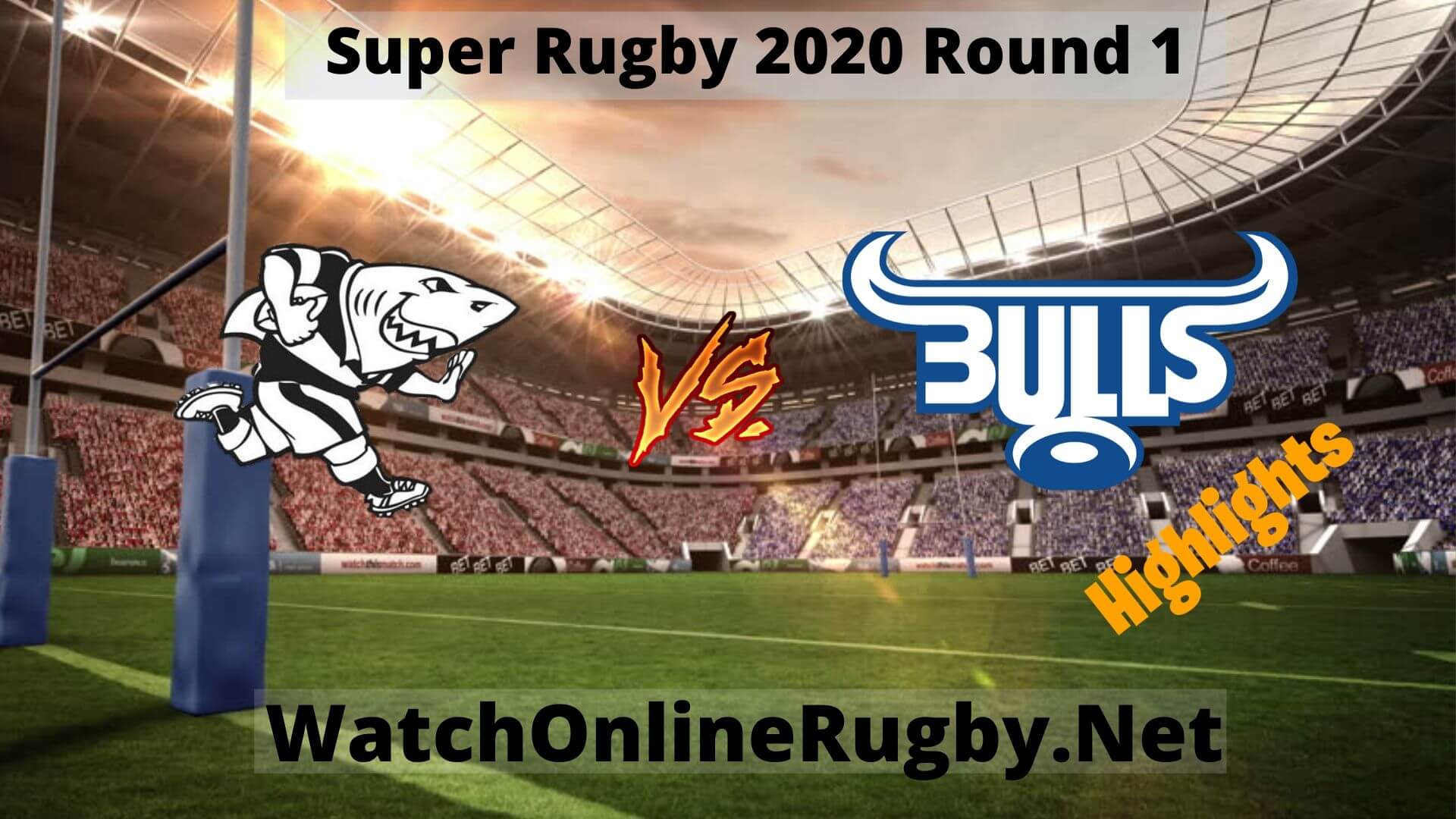 Sharks vs Bulls Highlights Super Rugby 2020 Round 1