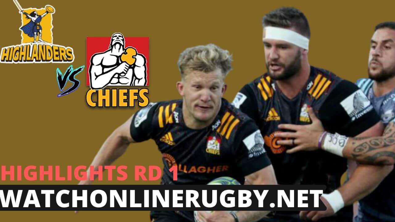 Chiefs Vs Highlanders Highlights Rd 1 Super Rugby Aotearoa 2020