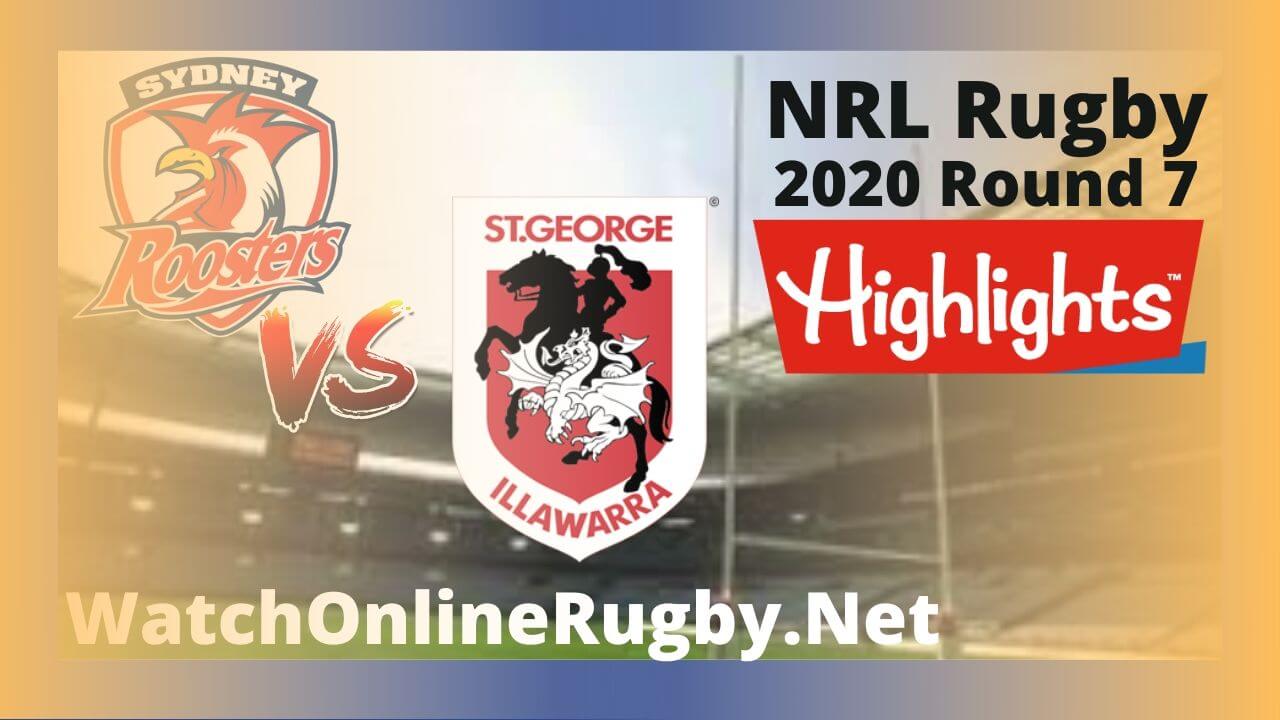 Roosters Vs Dragons Highlights 2020 Round 7 Nrl Rugby