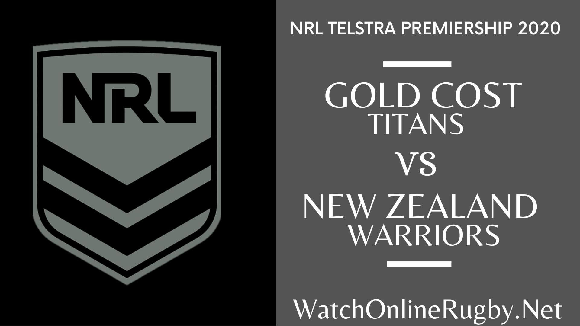 Titans Vs Warriors Highlights 2020 Round 9 Nrl Rugby