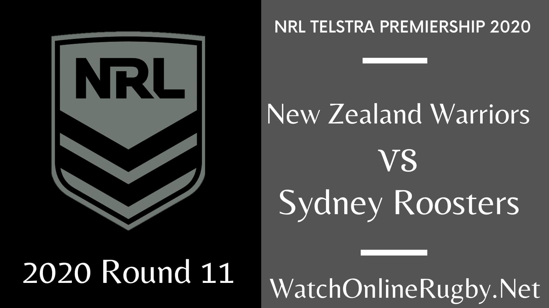 Warriors Vs Roosters Highlights 2020 Round 11 Nrl Rugby