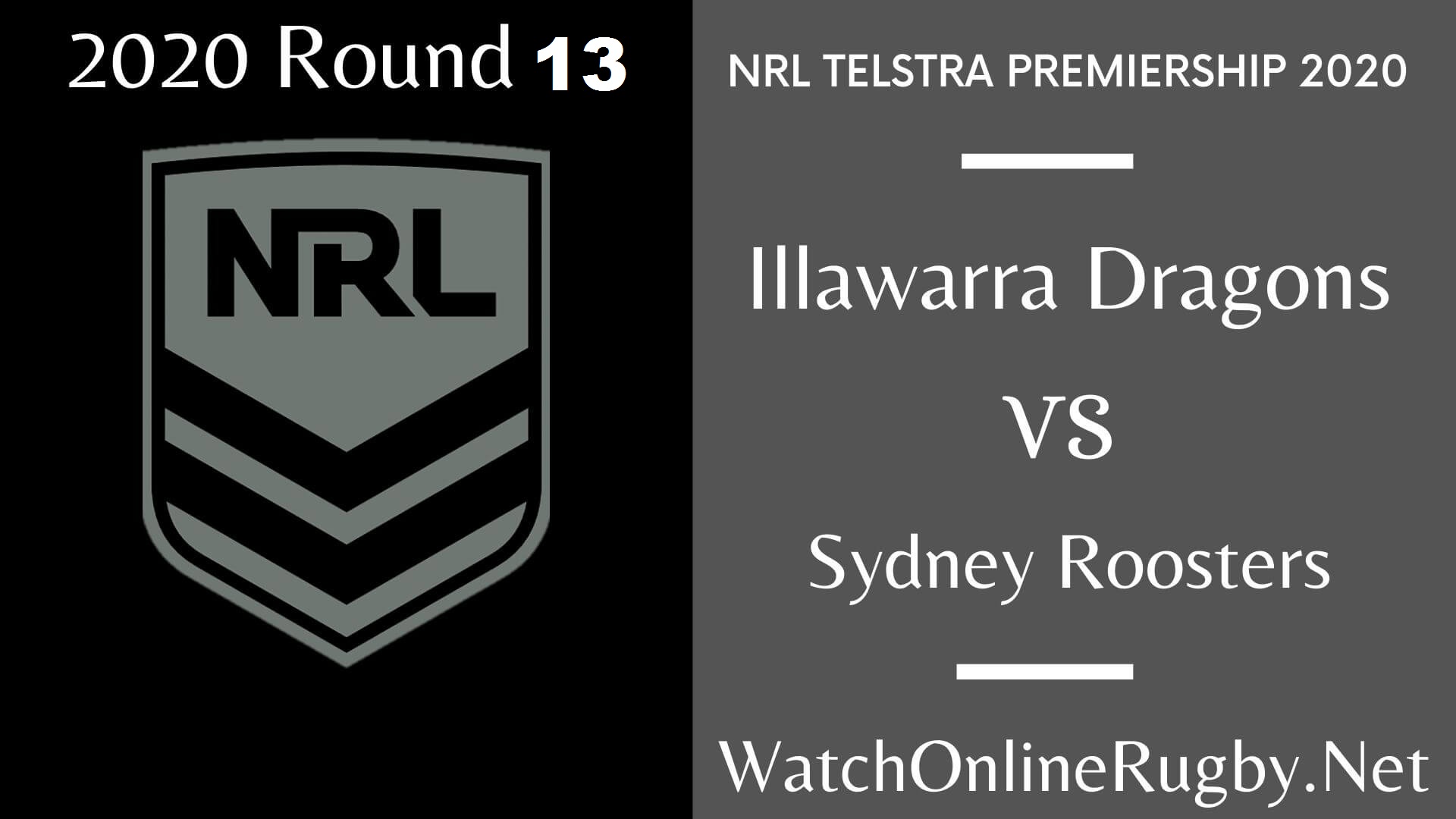 Illawarra Dragons Vs Sydney Roosters Highlights 2020 Round 13 Nrl Rugby