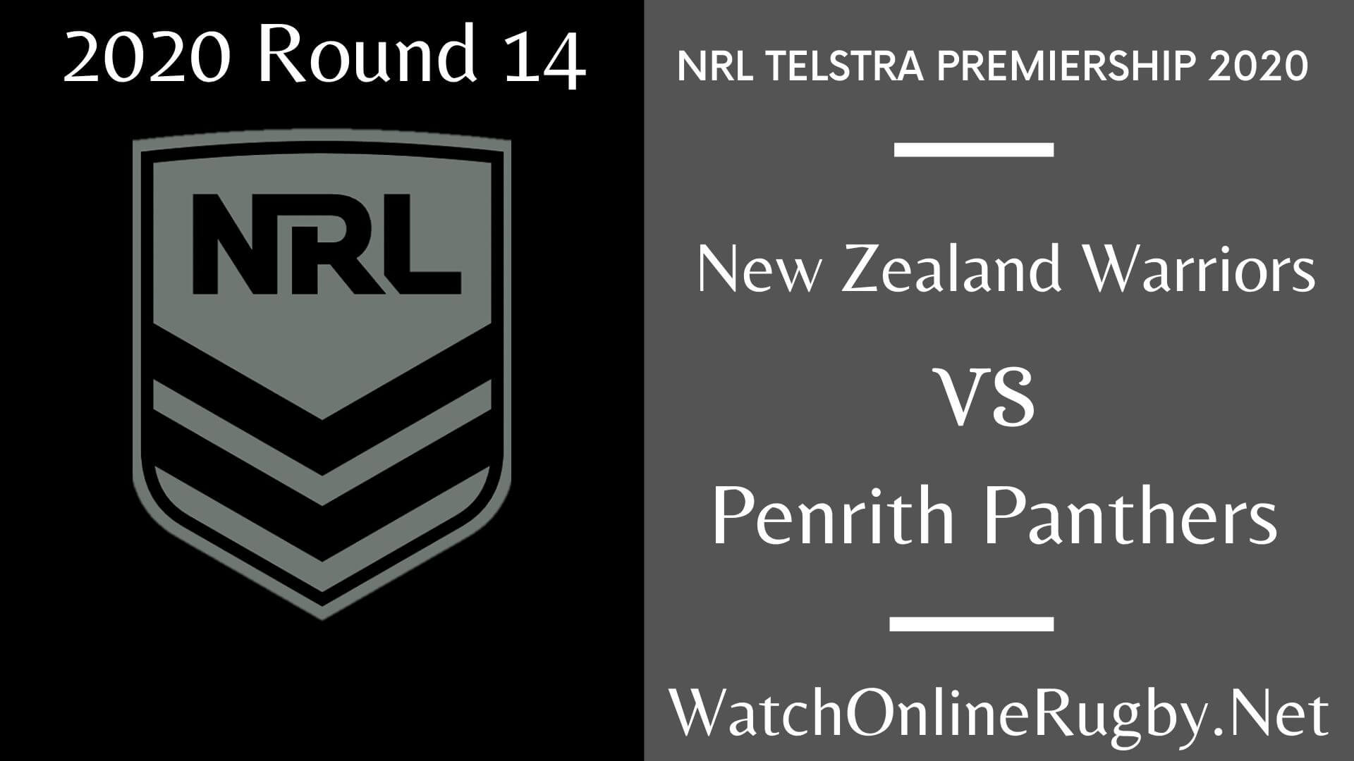 New Zealand Warriors Vs Penrith Panthers Highlights 2020 Round 14 NRL Rugby