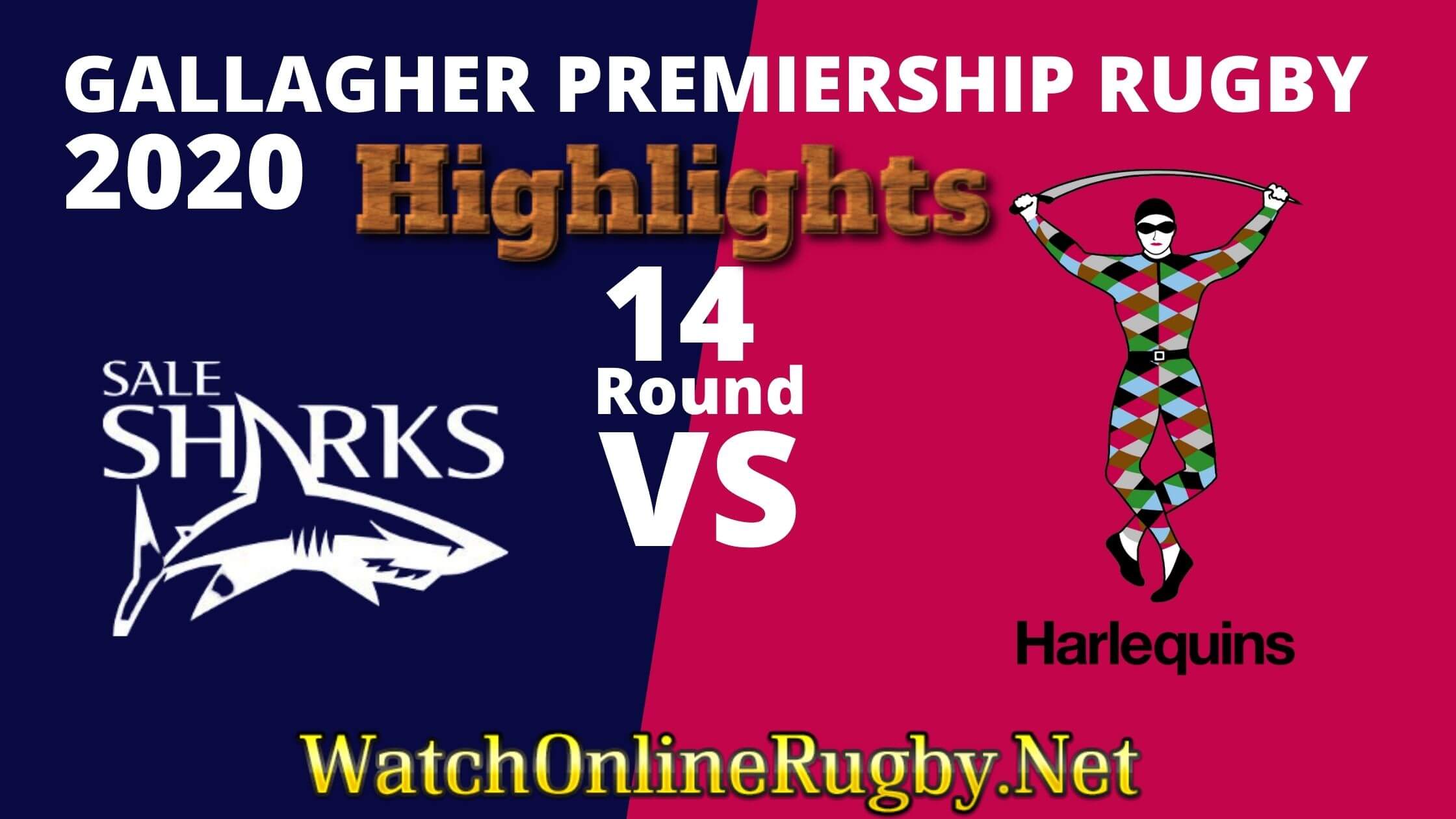 Harlequins Vs Sale Sharks Highlights 2020 Rd 14 Premiership Rugby