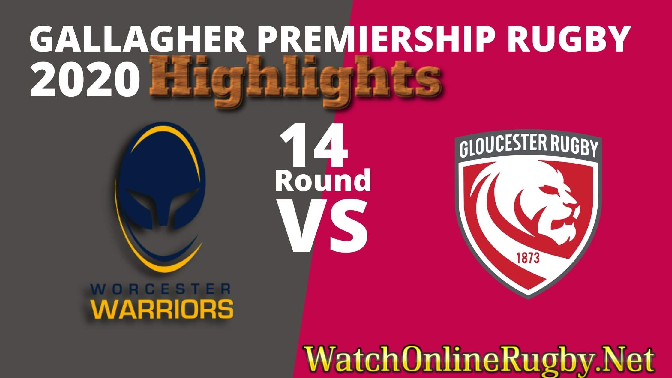 Worcester Warrior Vs Gloucester Rugby Highlights 2020 Rd 14 Premiership Rugby