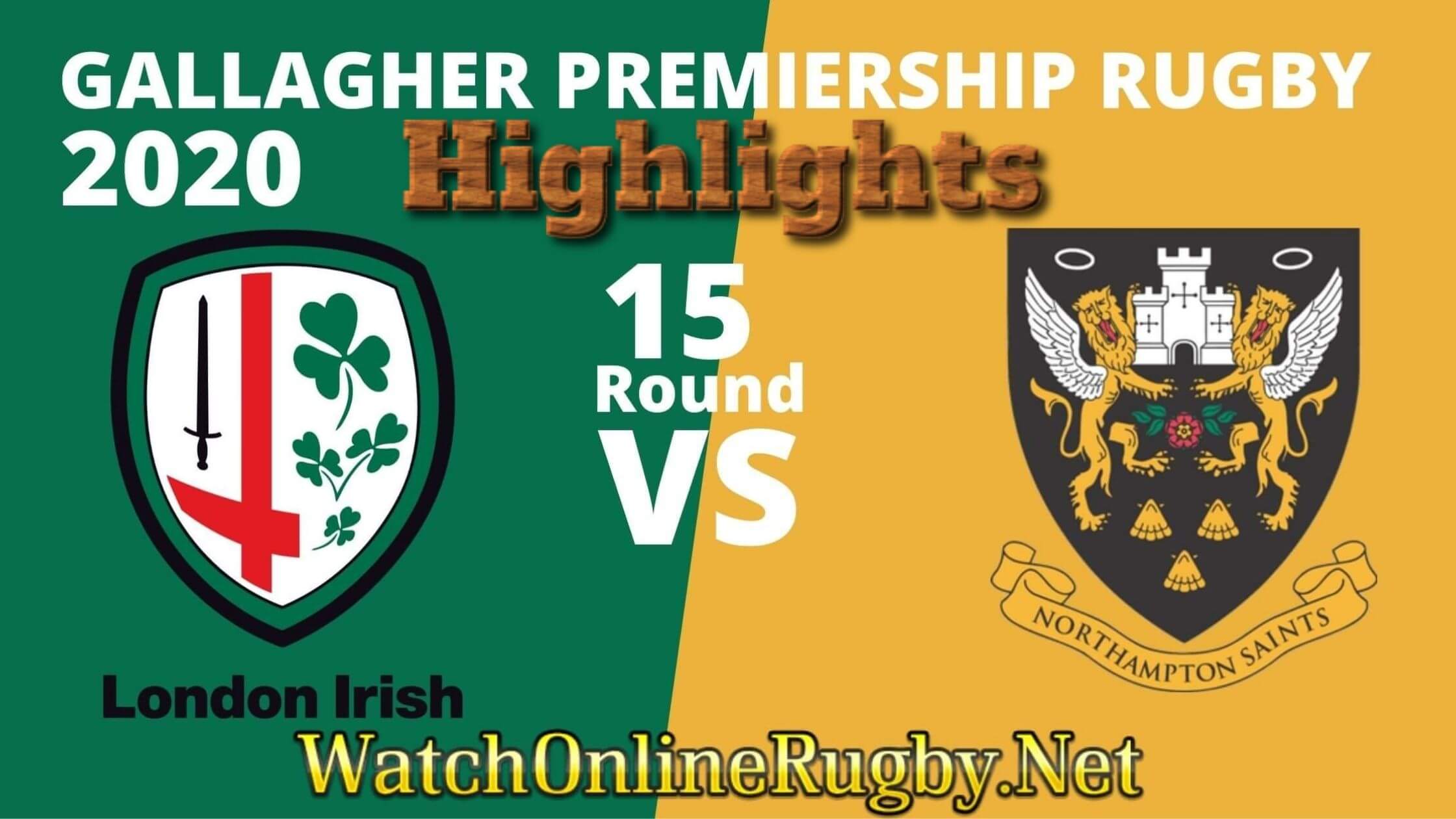 London Irish Vs Saints Highlights 2020 Rd 15