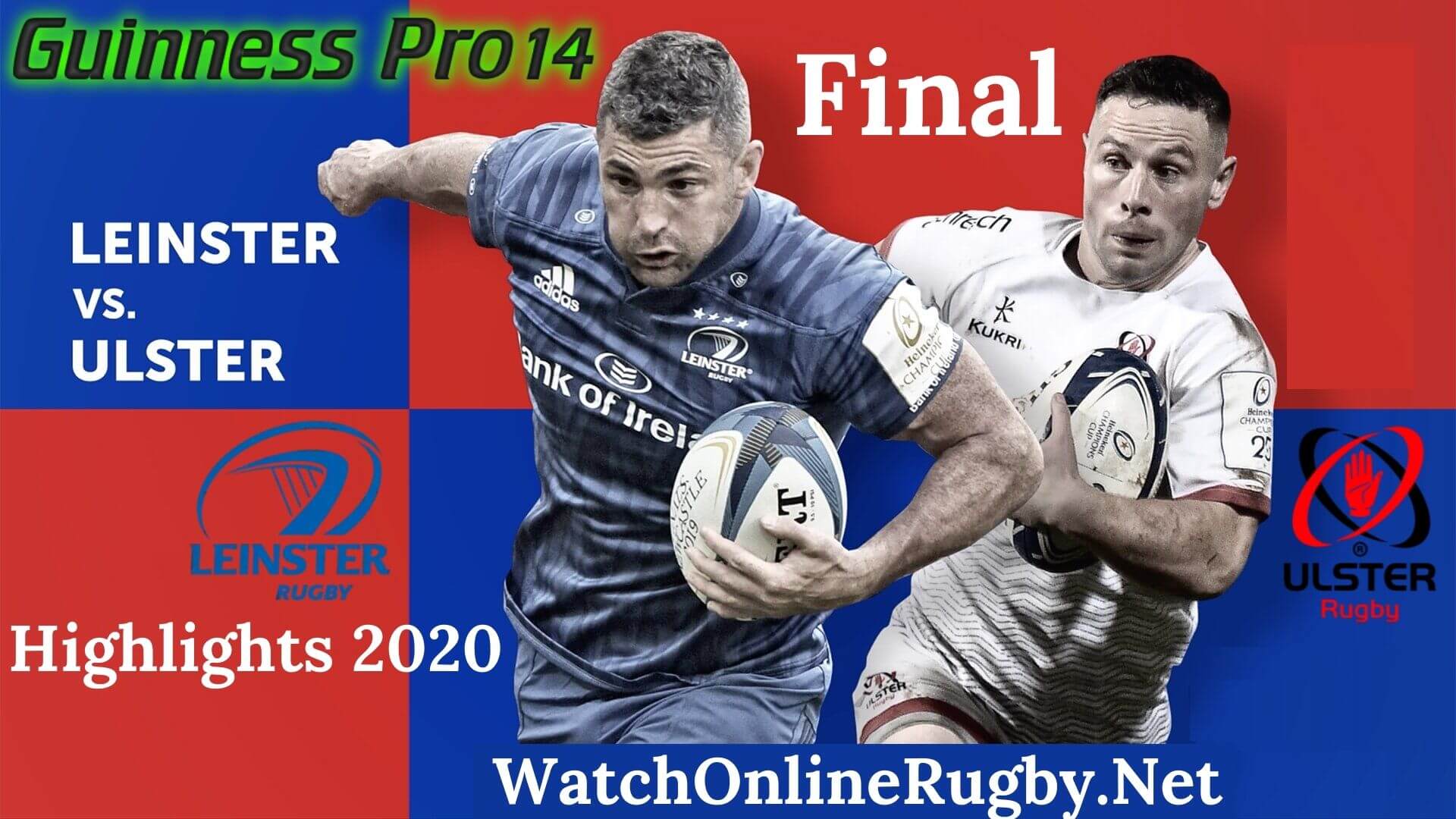 Leinster vs Ulster Final Highlights 2020