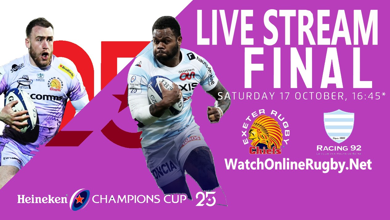 Exeter Chiefs vs Racing 92 Final Live Stream