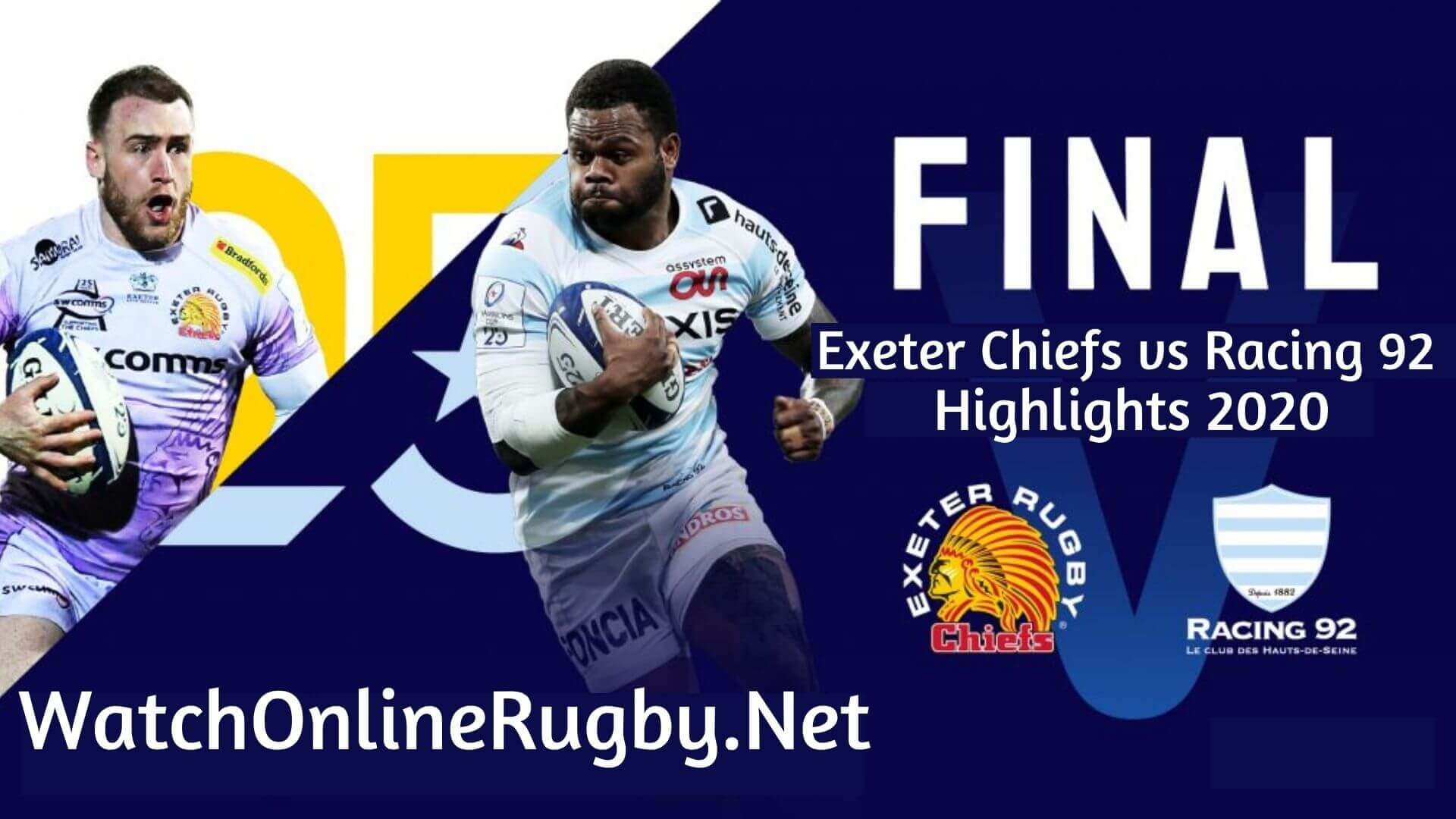 Exeter Chiefs vs Racing 92 Highlights 2020 European Rugby Champions Cup