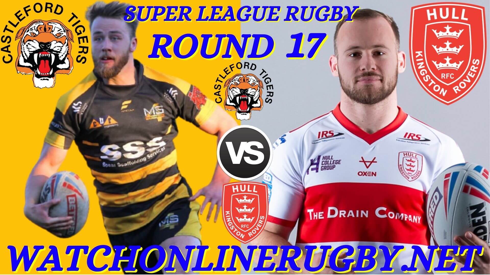 Castleford Tigers Vs Hull Kingston Rovers Super League 2020 RD 17