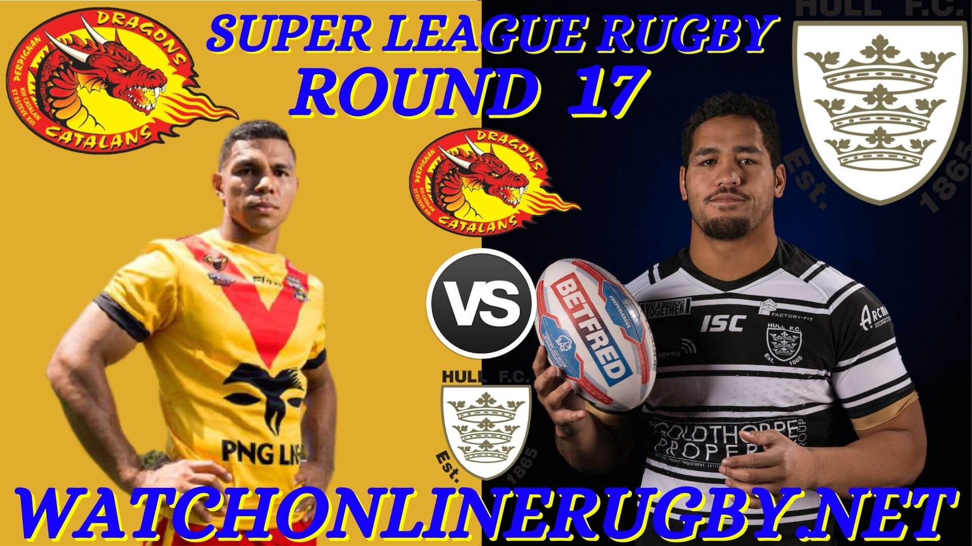 Catalans Dragons Vs Hull Fc Super League 2020 RD 17