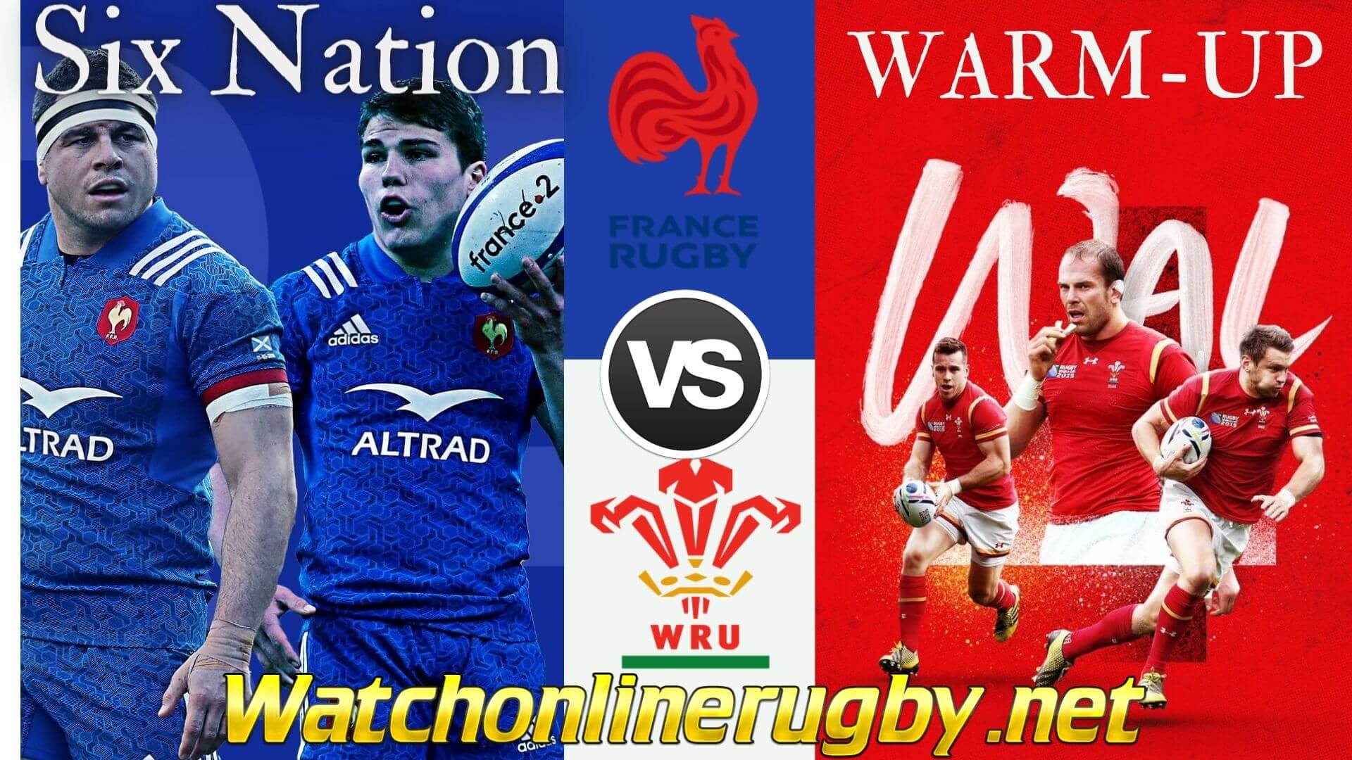 France Vs Wales Six Nation 2020 Warm Up