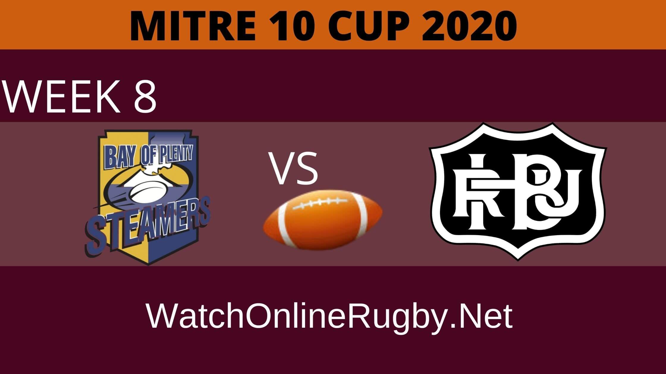 Bay of Plenty Vs Hawkes Bay Mitre 10 Cup 2020 Week 8