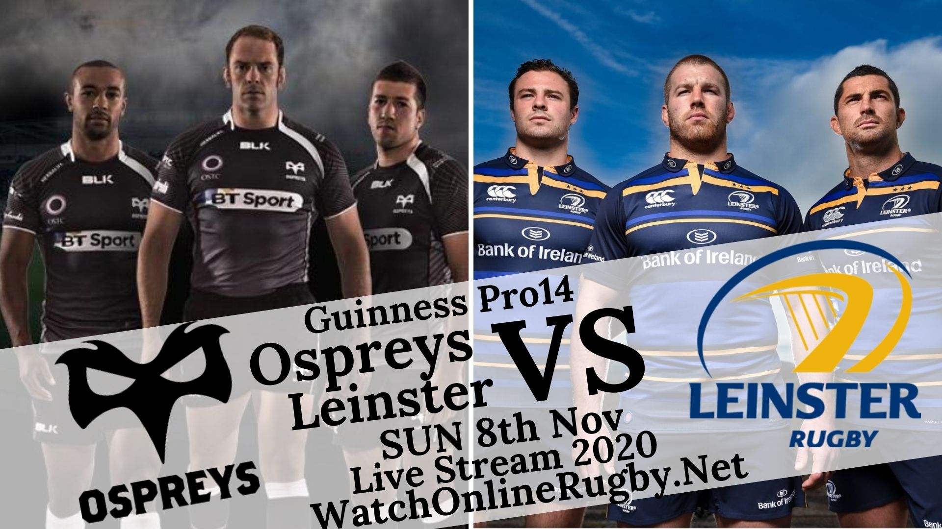 Ospreys Vs Leinster Guinness Pro 14 2020