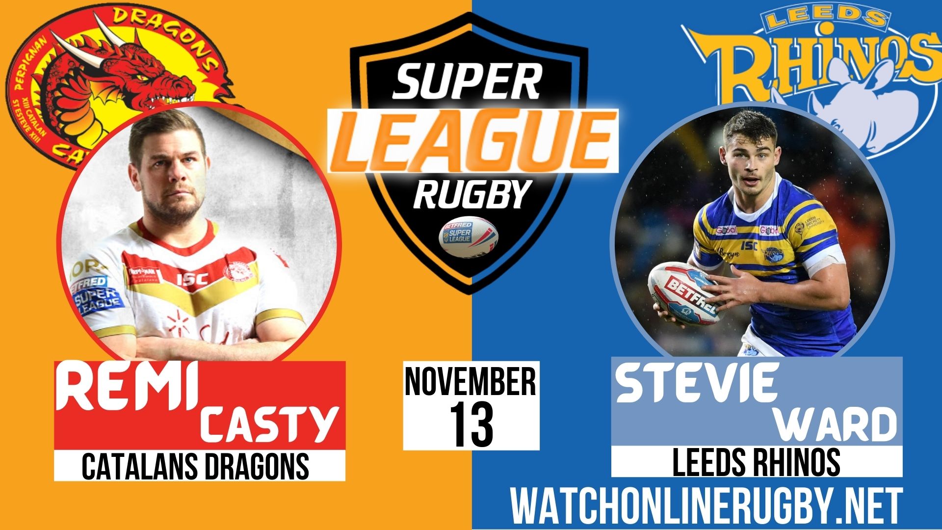 Catalans Dragons vs Leeds Rhinos Super League Rugby 2020