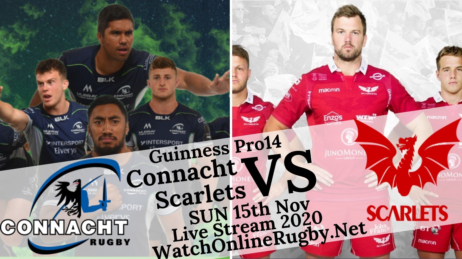 Connacht Vs Scarlets Guinness PRO14 2020