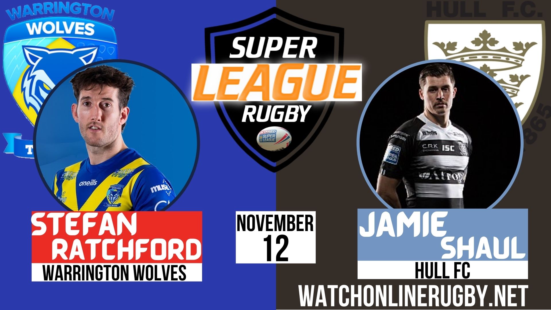 Warrington Wolves vs Hull FC Super League Rugby 2020