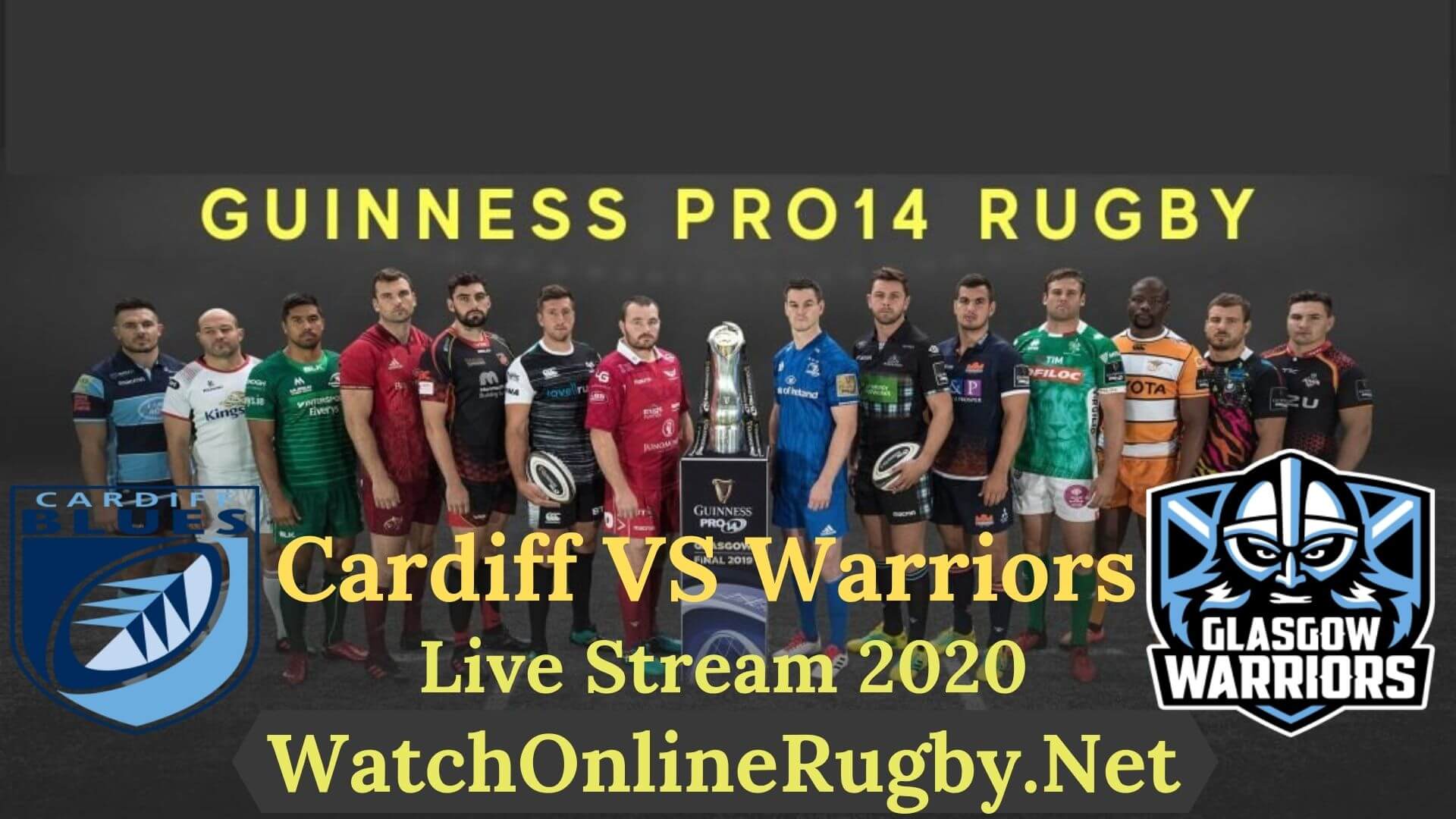 Cardiff Blues Vs Glasgow Warriors Guinness PRO14 2020