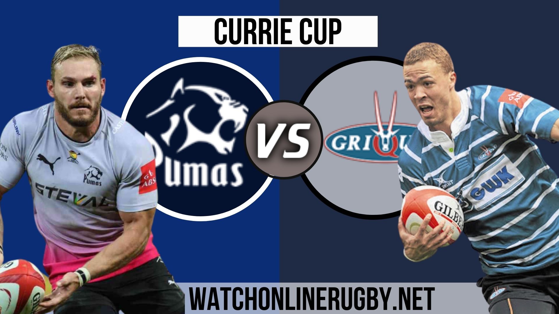 Pumas Vs Griquas Currie Cup 2020
