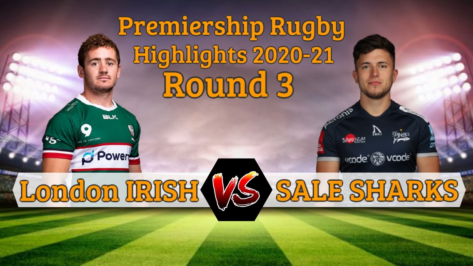 London Irish Vs Sale Sharks Premiership Rugby 2020 RD 3