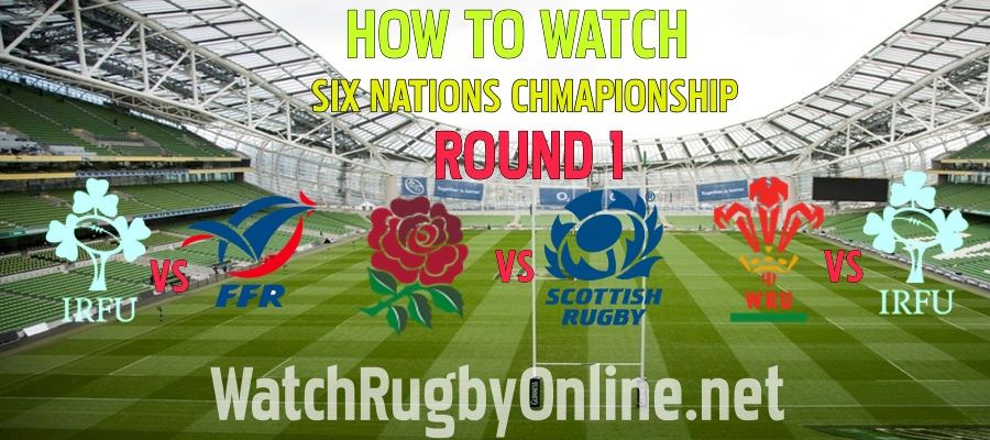 how-to-watch-six-nations-rugby-round-1-live-stream-2021