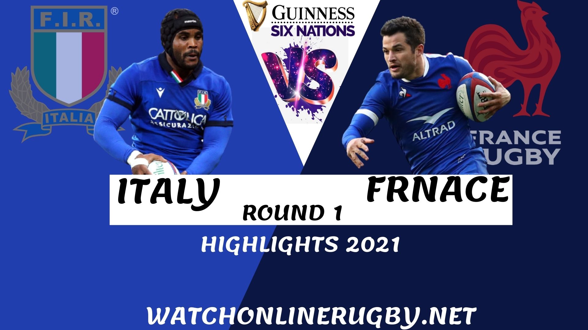 Italy Vs France Six Nation Rugby 2021 RD 1