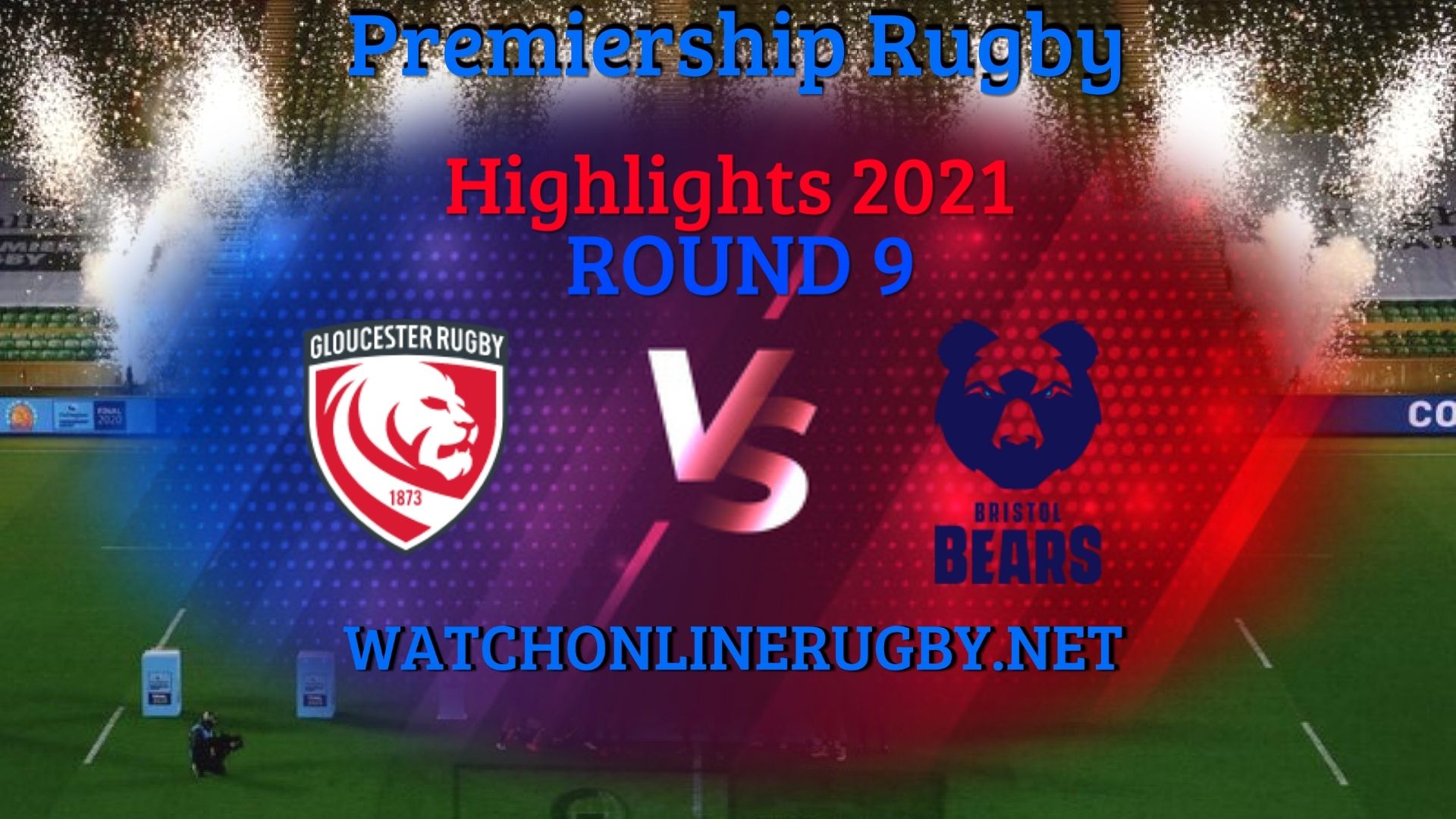 Gloucester Rugby Vs Bristol Bears Premiership Rugby 2021 RD 9