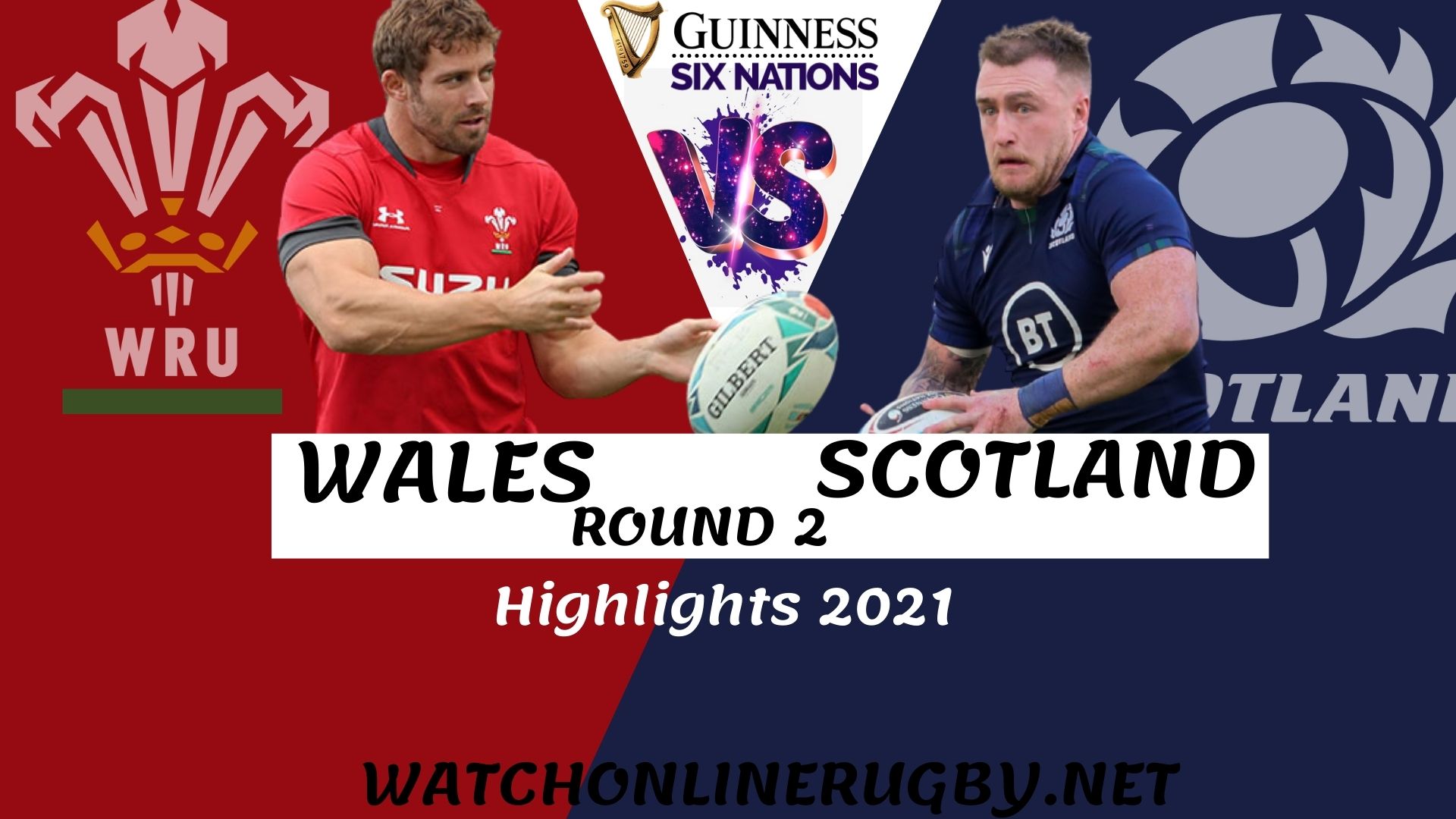 Scotland Vs Wales Six Nation Rugby 2021 RD 2