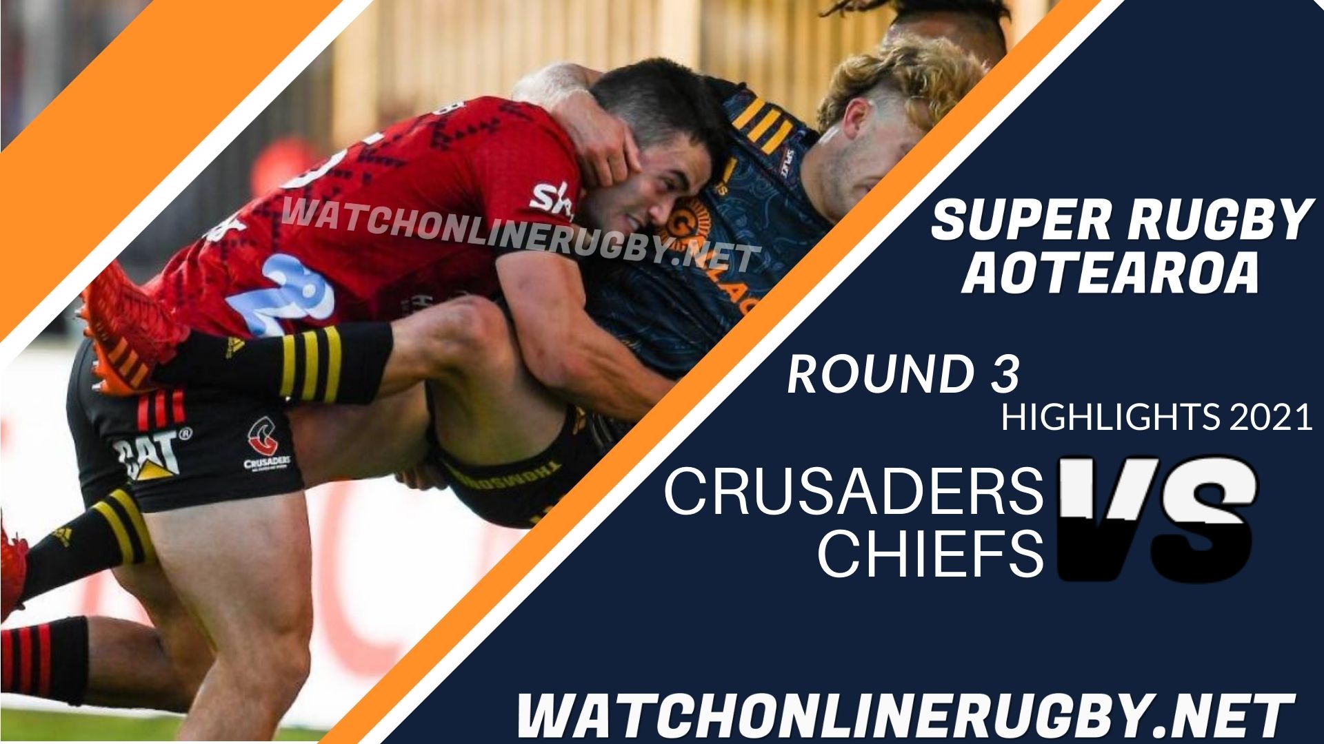 Crusaders Vs Chiefs Super Rugby Aotearoa 2021 RD 3