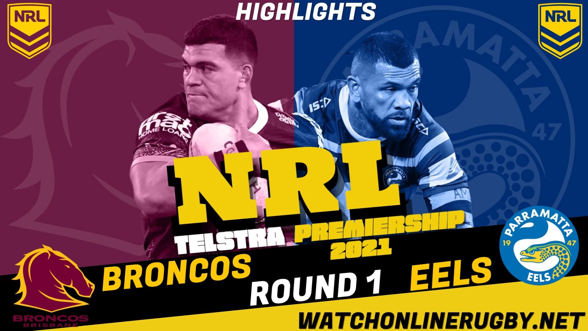 Broncos Vs Eels Highlights RD 1 NRL Rugby